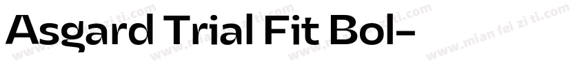 Asgard Trial Fit Bol字体转换
